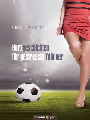 cover image of Kurzgeschichten für gestresste Männer